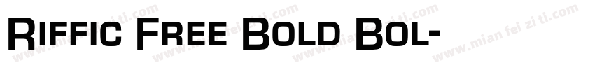 Riffic Free Bold Bol字体转换